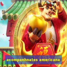 acompanhnates americana